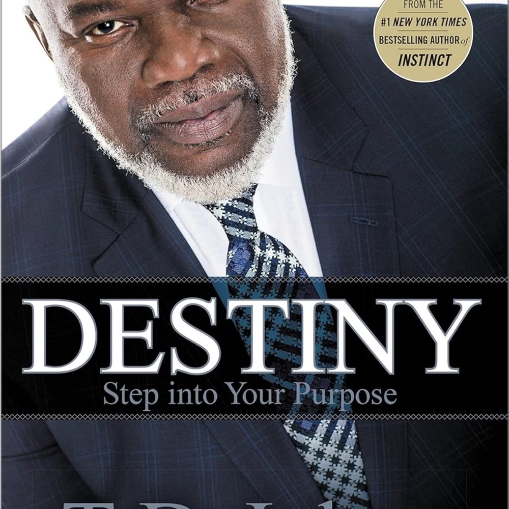 T.D Jake’s Destiny: Step into Your Purpose  Hardcover Book